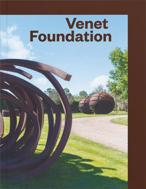 Venet Foundation. Edition bilingue français-anglais