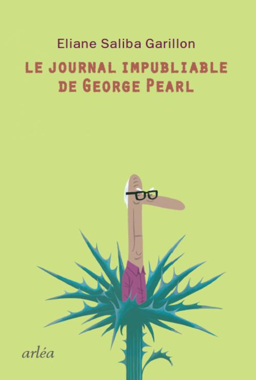 Le jounal impubliable de George Pearl