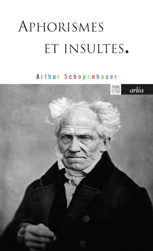 Aphorismes et insultes