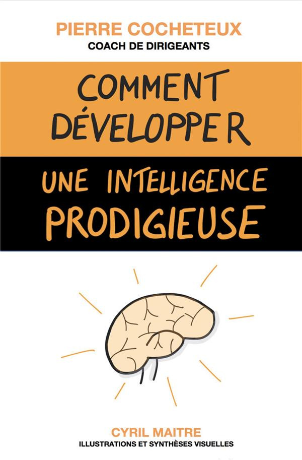 Comment développer une intelligence prodigieuse ? Les stratégies d'apprentissage des élèves brillant