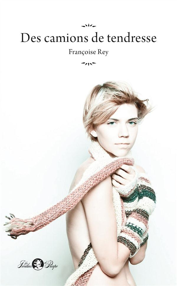 Des camions de tendresse