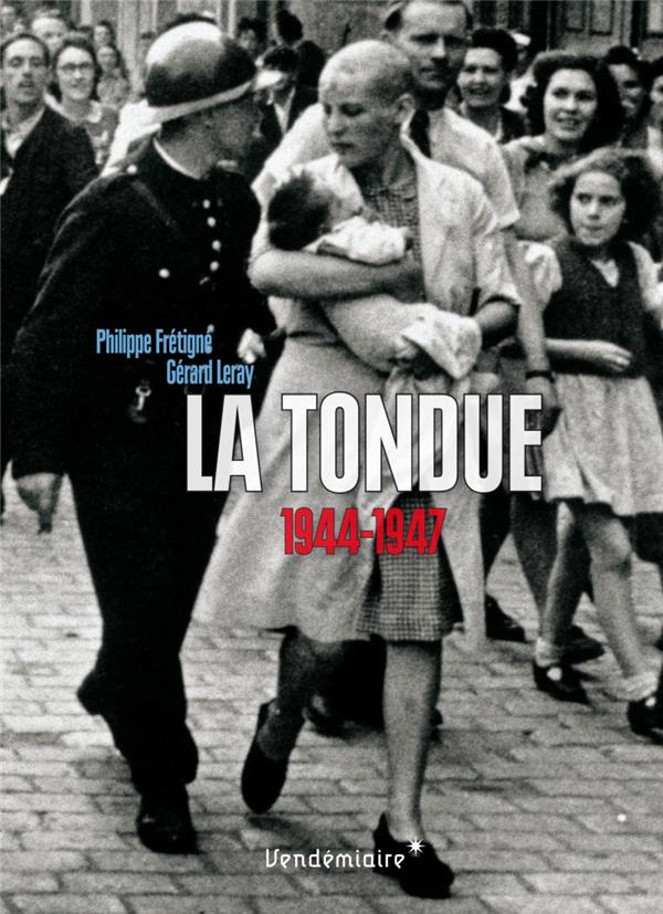 La tondue. 1944-1947
