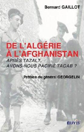 De L'Algérie à l'Afghanistan après Tazalt avons nous pacifié Tagab?