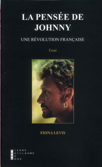 La pensée de Johnny. Une révolution française