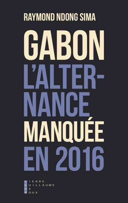 Gabon : l'alternance manquée en 2016