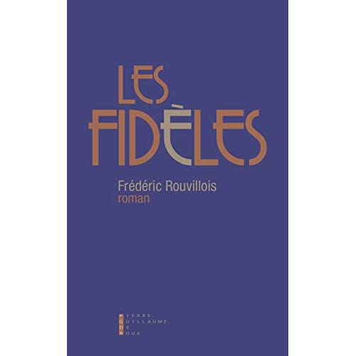 Les fidèles