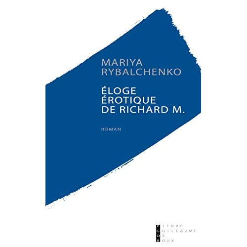 Eloge érotique de Richard M