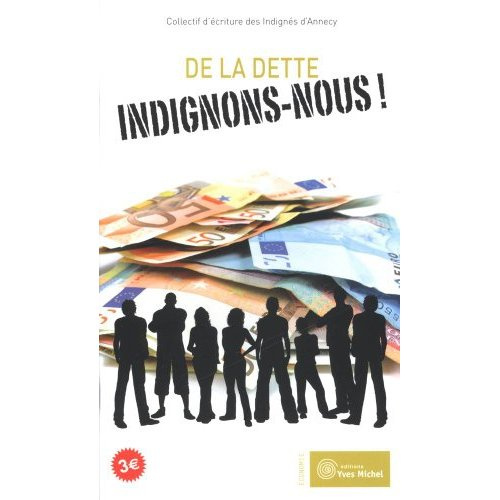 De la dette indignons-nous