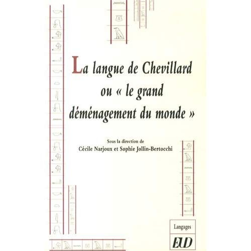 La langue de Chevillard ou "le grand déménagement du monde"