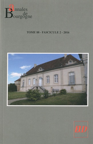 Annales de Bourgogne N° 350, Avril-juin 2016