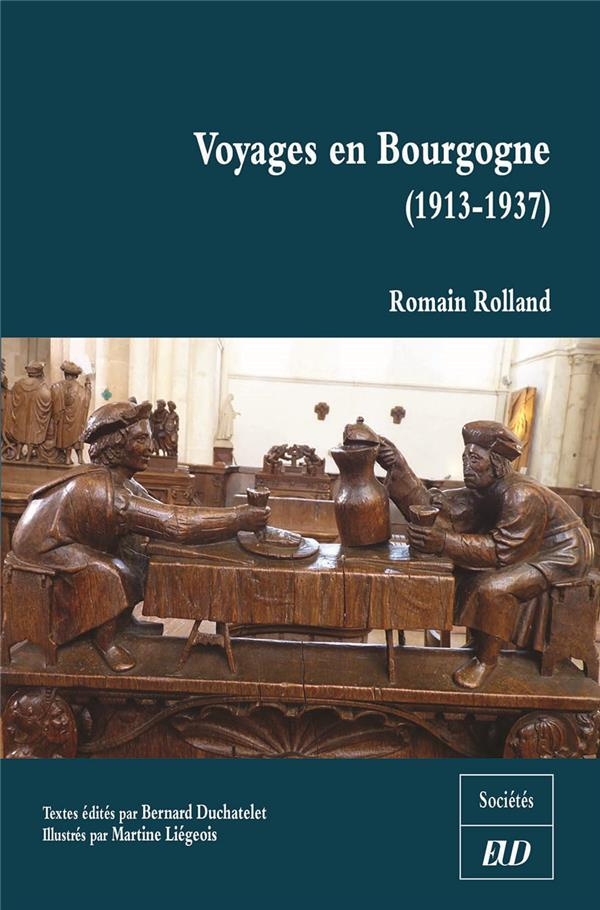 Voyages en Bourgogne (1913-1937)