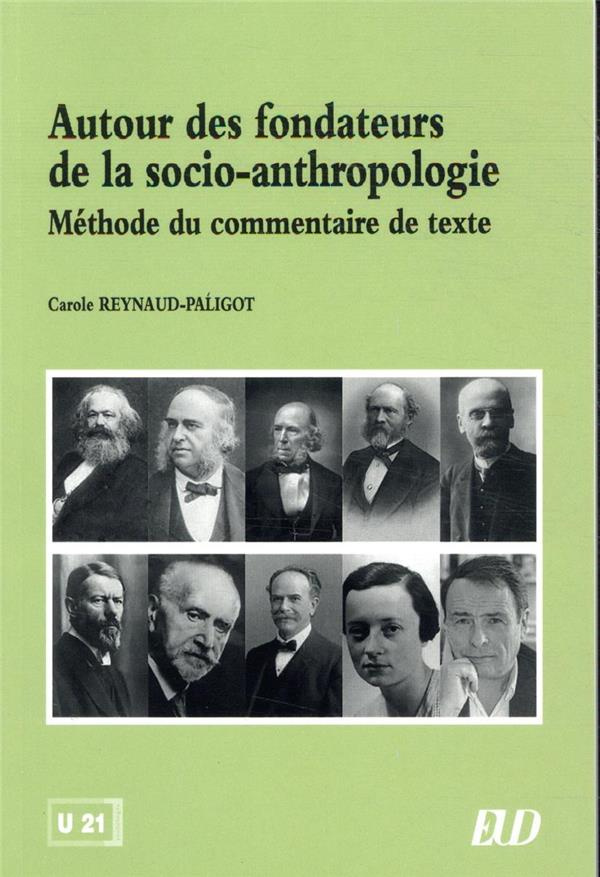 Autour des fondateurs de la socio-anthropologie. Méthode du commentaire de texte