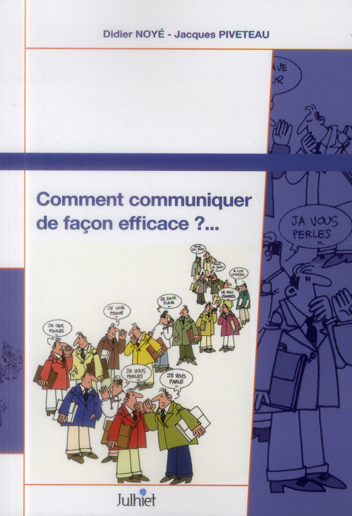 Comment communiquer de façon efficace ? Support de travail personnel