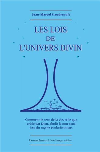Les lois de l'univers divin