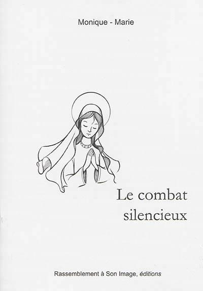 Le combat silencieux