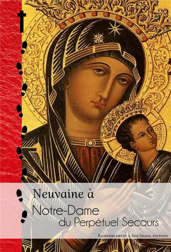 Neuvaine à Notre-Dame du Perpétuel Secours