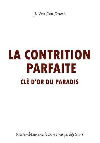 La contrition parfaite. Clé d'or du Paradis