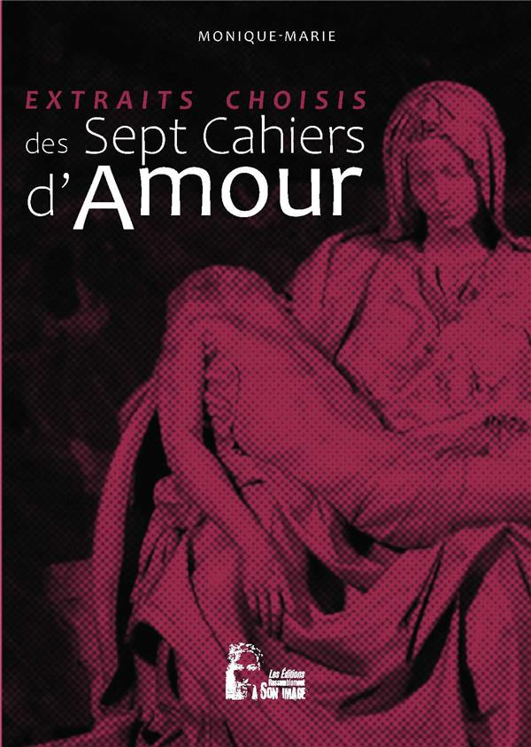 Les sept cahiers d'amour - L5002. Extraits choisis
