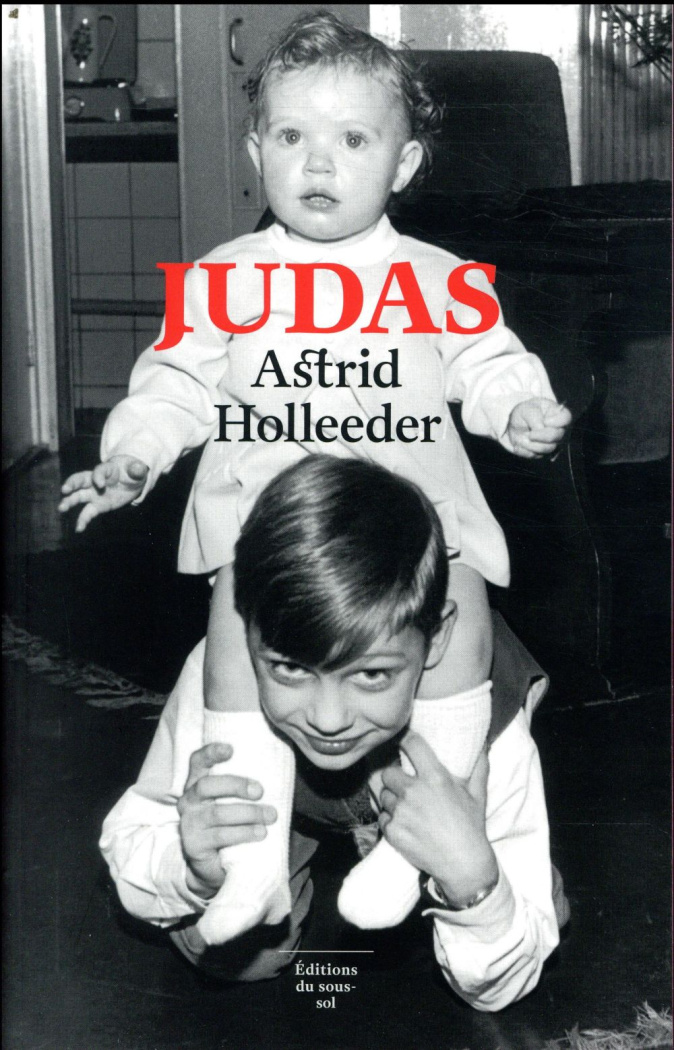 Judas. Une chronique familiale