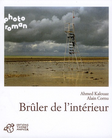 Brûler de l'intérieur