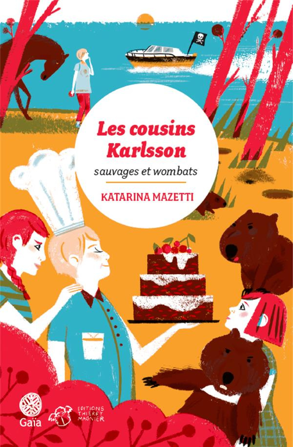 Les cousins Karlsson Tome 2 : Sauvages et Wombats