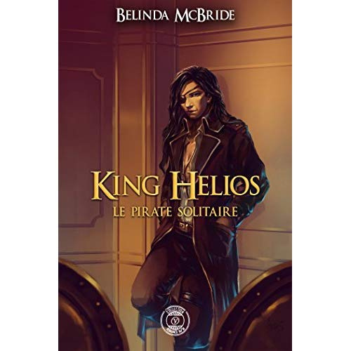 King Helios Tome 2 : Le pirate solitaire