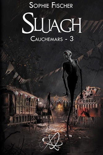 Cauchemars Tome 3 : Sluagh