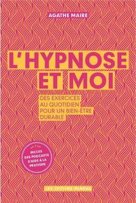 L'hypnose et moi