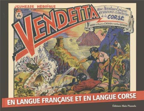 Vendetta. Edition bilingue français-corse