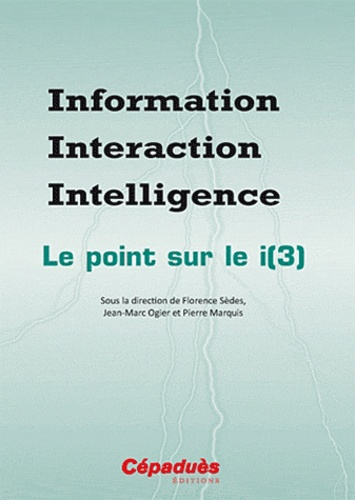INFORMATION INTERACTION INTELLIGENCE - LE POINT SUR LE I (3)