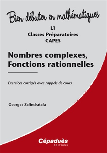 NOMBRES COMPLEXES, FONCTIONS RATIONNELLES