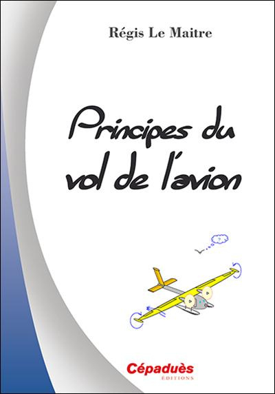 Principes du vol de l'avion