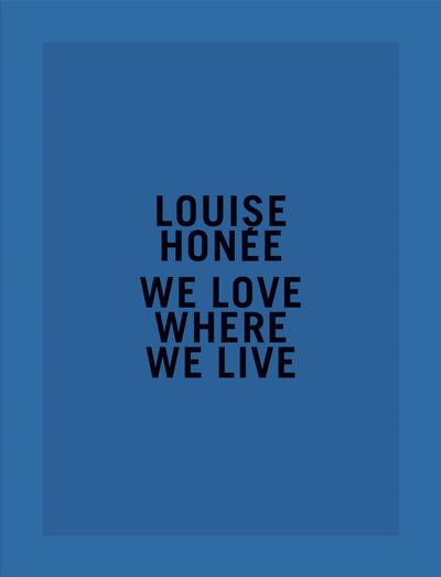 We love where we live. Edition 2020. Edition bilingue français-anglais