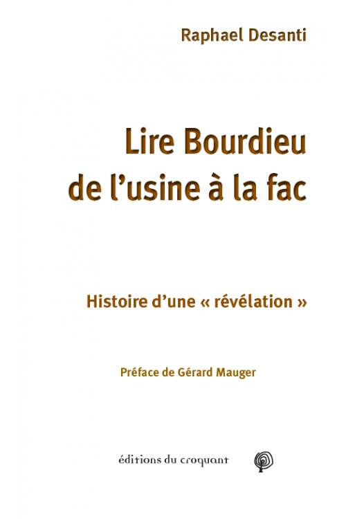 Lire Bourdieu de l'usine à la fac. Histoire d'une "révélation"