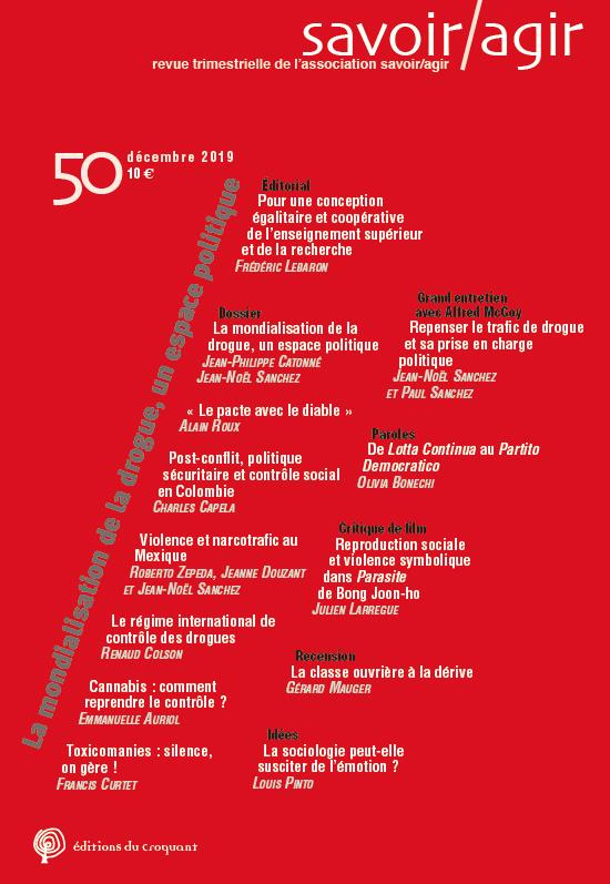 Savoir/Agir N° 50, décembre 2019 : La mondialisation de la drogue, un espace politique