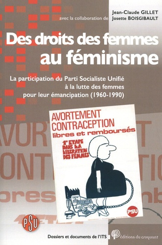 Des droits des femmes au féminisme. La participation du Parti Socialiste Unifié à la lutte des femme