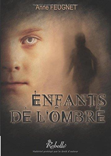 Enfants de l'ombre