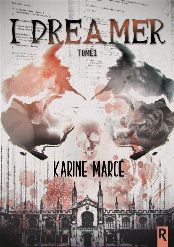 I DREAMER - TOME 1