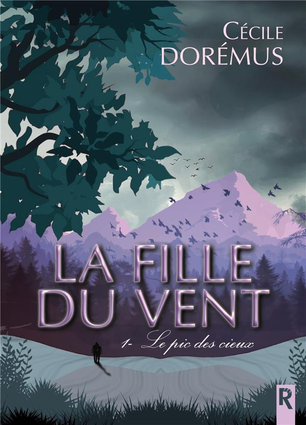 La fille du vent. Tome 1, Le pic des cieux