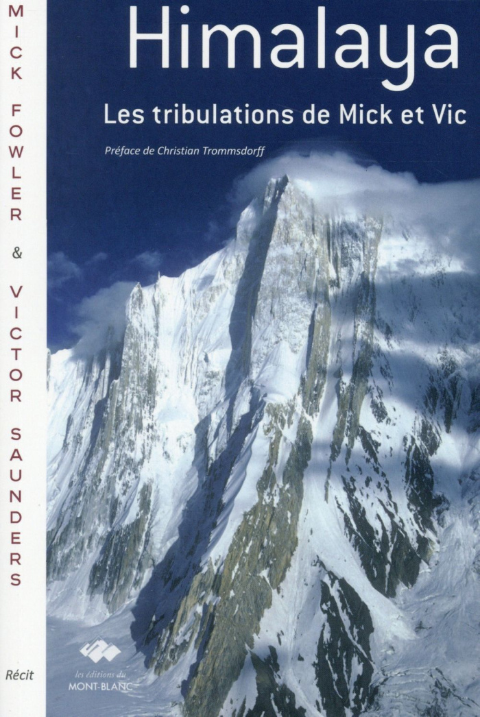 Les tribulations de Mick et Vic en Himalaya