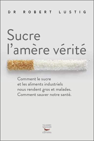 Sucre l'amère vérité