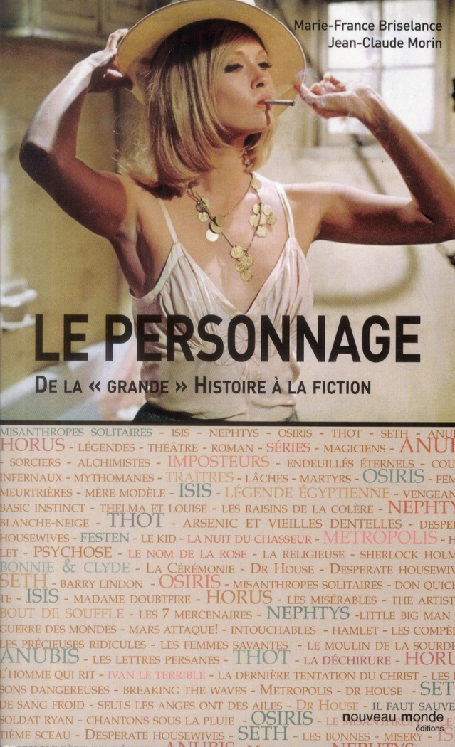 Le personnage. De la " grande" histoire à la fiction