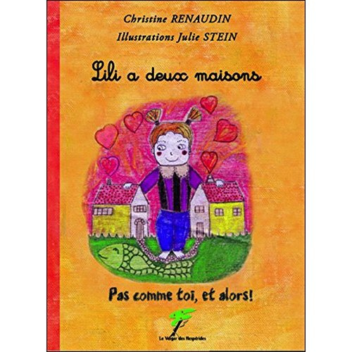 Lili a deux maisons. Pas comme toi, et alors !
