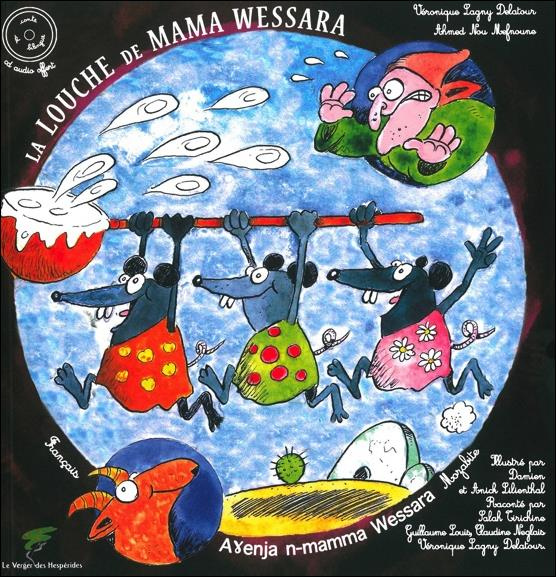 La louche de mama Wessara. Avec 1 CD audio MP3