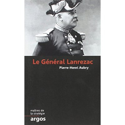 Le général Lanrezac
