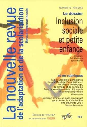 La nouvelle revue de l'adaptation et de la scolarisation N° 73, avril 2016 : Inclusion sociale et pe