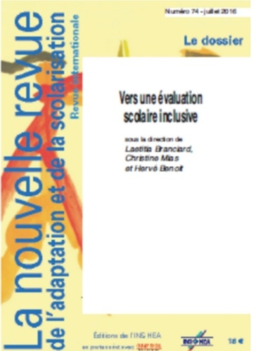 La nouvelle revue de l'adaptation et de la scolarisation N° 74 : Vers une évaluation scolaire inclus