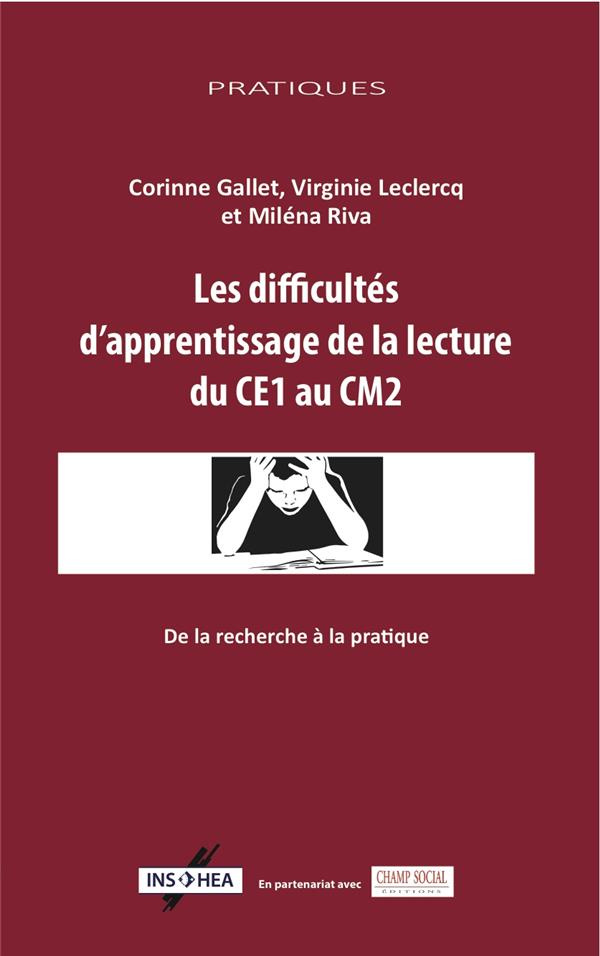 Les difficultés d'apprentissage de la lecture du CE2 au CM1. De la recherche à la pratique