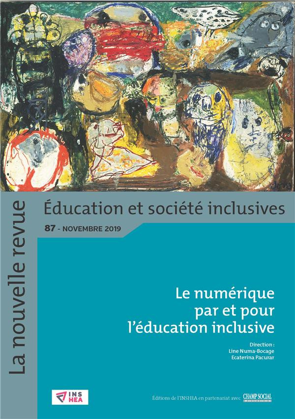 La nouvelle revue Education et société inclusives N° 87 : Le numérique par et pour l'éducation inclu