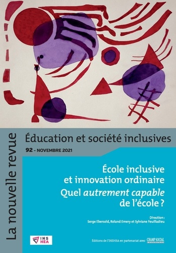 La nouvelle revue Education et société inclusives N° 92, novembre 2021 : Ecole inclusive et innovati